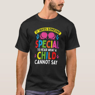 Neurodiversity Autism Non Verbal Speech Therapist T-Shirt