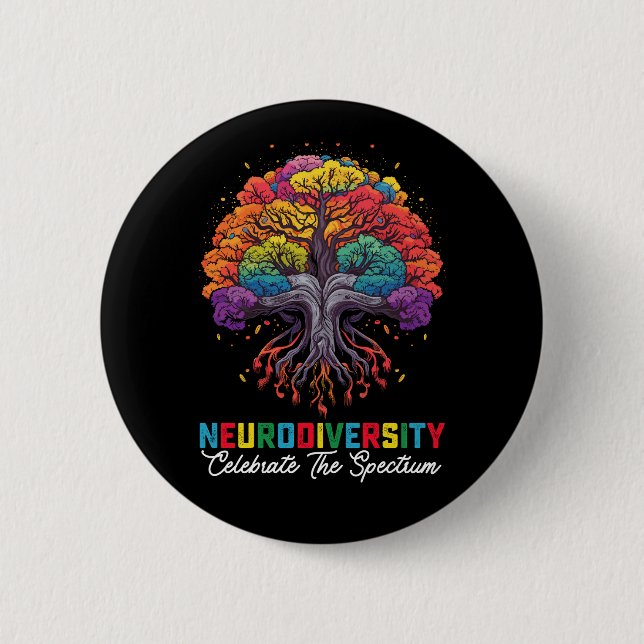 Neurodiversity Celebrate The Spectrum Autism 2 Inch Round Button (Front)