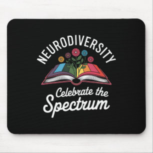 Neurodiversity Celebrate The Spectrum Book Autism Mouse Pad