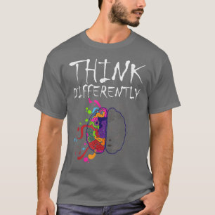 Neurodiversity Differently ADHD Autism  T-Shirt