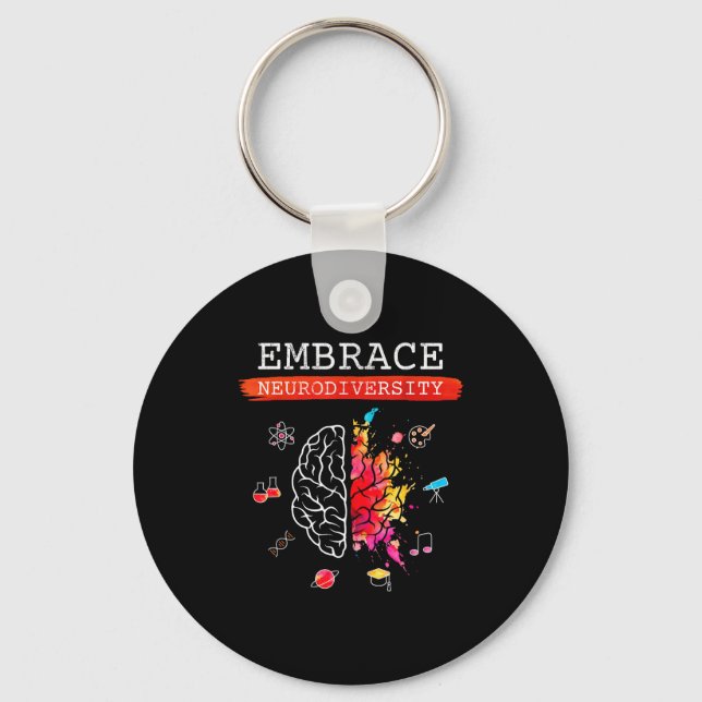 Neurodiversity Embrace Adhd Autism Asd Awareness G Keychain (Front)