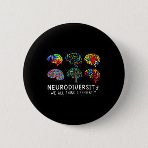 Neurodiversity - Embrace Adhd Autism Awareness 2 Inch Round Button