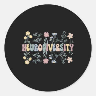 Neurodiversity Flowers Autism Neurodivergent 1  Classic Round Sticker