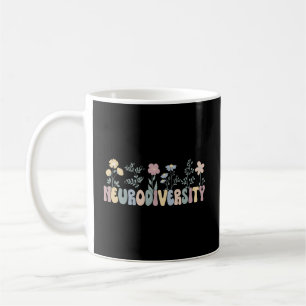 Neurodiversity Flowers Autism Neurodivergent Coffee Mug