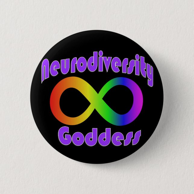 Neurodiversity Goddess badge 2 Inch Round Button (Front)