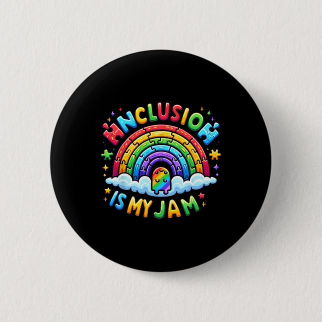 Neurodiversity Inclusion Is My Jam Autism Awarenes 2 Inch Round Button (Front)