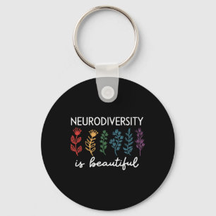 Neurodiversity Is Beautiful Autism Awareness Adhd Keychain