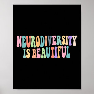Neurodiversity Is Beautiful Autism Awareness Poster