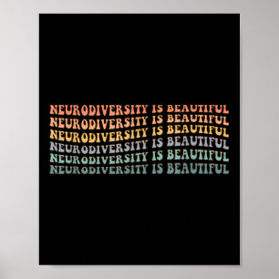 Neurodiversity Is Beautiful - Autism Awareness Poster