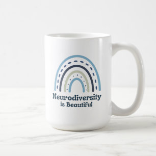 Neurodiversity is Beautiful Coffee Mug