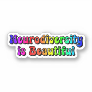 Neurodiversity is Beautiful Rainbow Typography