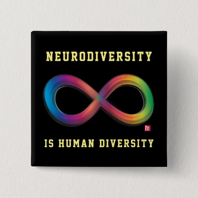 Neurodiversity is Human Diversity Pin (Front)