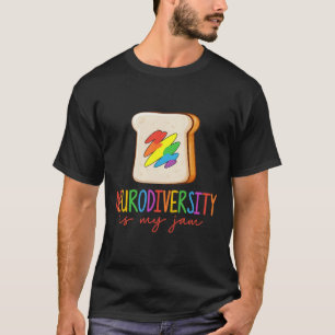 Neurodiversity Is My Jam Adhd Autism Awareness Sup T-Shirt