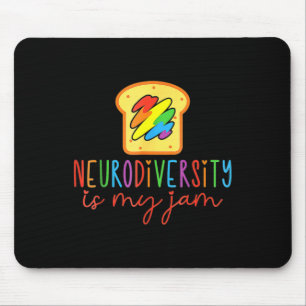 Neurodiversity Is My-jam Autism Awareness Special Mouse Pad