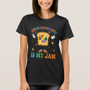 Neurodiversity Is My-jam Autism Awareness Special  T-Shirt