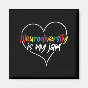 Neurodiversity Is My Jam Heart Autism Awareness Te Magnet