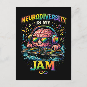 Neurodiversity Is My Jam Postcard