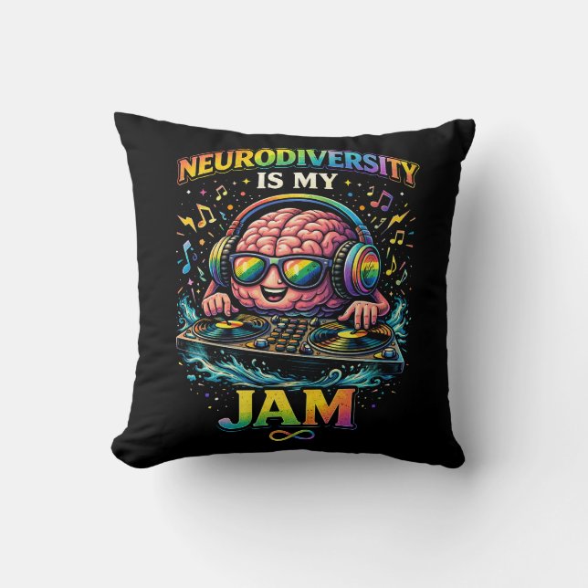 Neurodiversity Is My Jam Throw Pillow (Front)