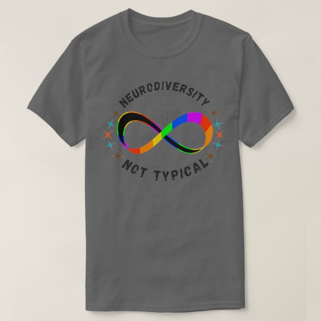 Neurodiversity not topical 1 T-Shirt (Design Front)