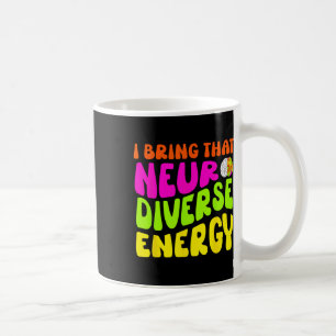 Neurodiversity Shirt Autism Adhd Asd Neurodiverse Coffee Mug