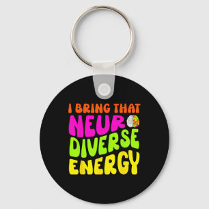 Neurodiversity Shirt Autism Adhd Asd Neurodiverse  Keychain