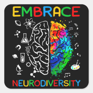 Neurodiversity Shirt Embrace ADHD Autism Awareness Square Sticker