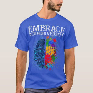 Neurodiversity Shirt - Embrace Autism Awareness Gi