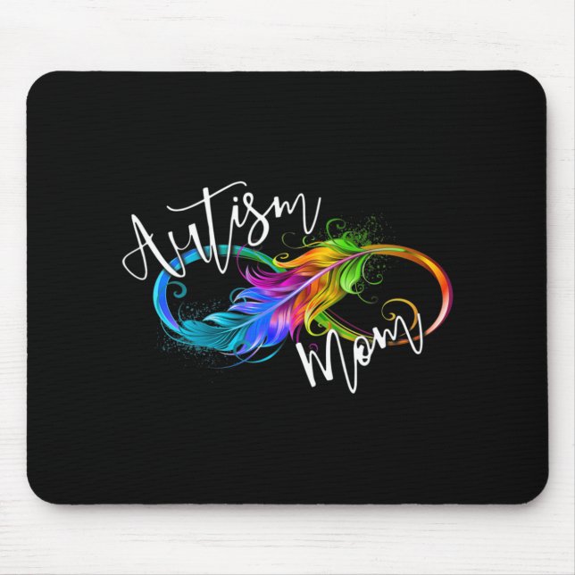 Neurodiversity Symbol Rainbow Infinity Autism Mom  Mouse Pad (Front)