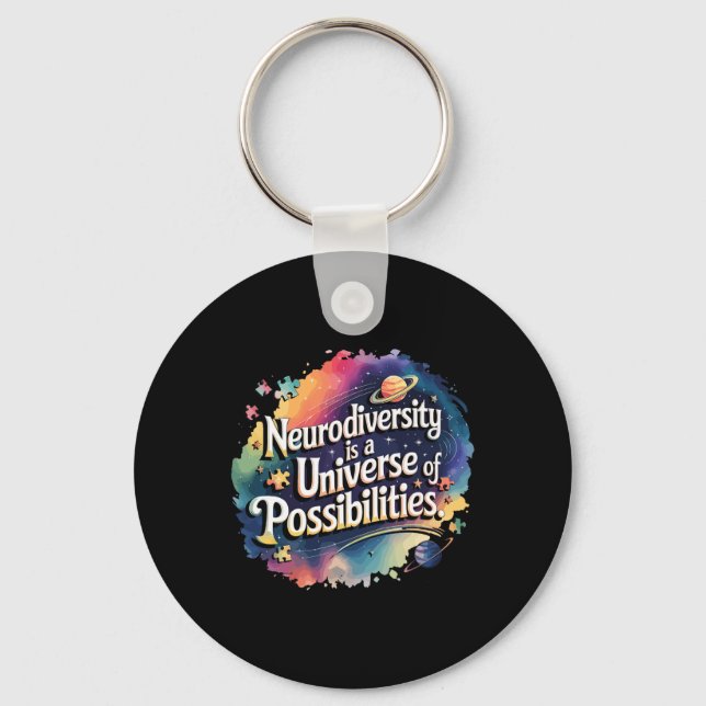 Neurodiversity Universe Of Possibilities Space Aut Keychain (Front)