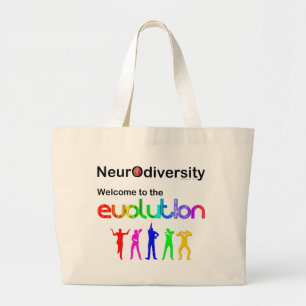 Neurodiversity Welcome to the Evolution Large Tote Bag