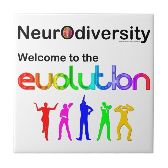 Neurodiversity Welcome to the Evolution Tile (Front)