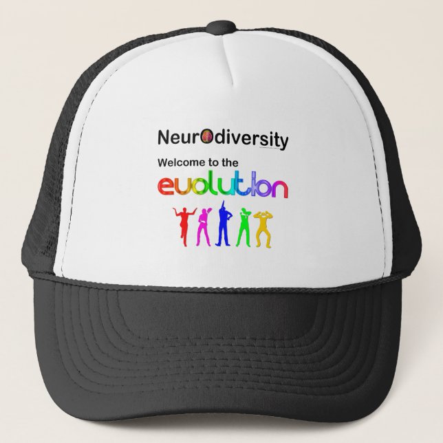 Neurodiversity Welcome to the Evolution Trucker Hat (Front)