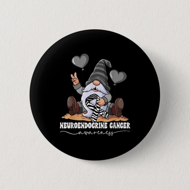 Neuroendocrine Cancer Awareness  2 Inch Round Button (Front)