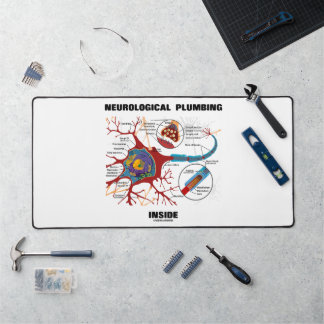 Neurological Plumbing Inside Neuron Synapse Humour Desk Mat