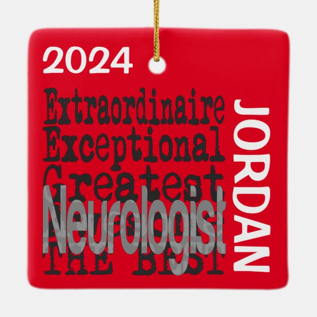 Neurologist Extraordinaire CUSTOM Ceramic Ornament (Back)
