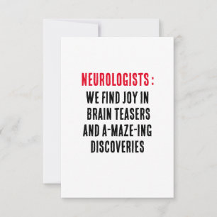 Neurologists: We find joy in brain teasers and  Thank You Card