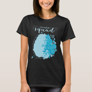 Neurology Neuro Nurse Neuro Tech Neuro Squad 1 T-Shirt