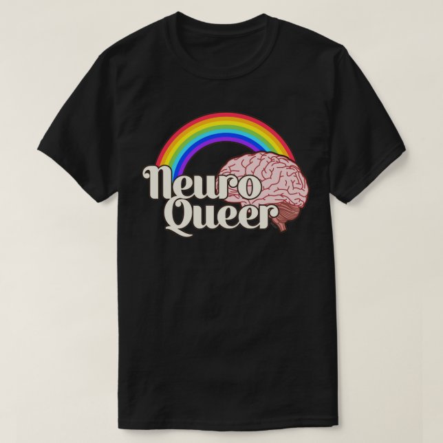 NeuroQueer T-Shirt (Design Front)