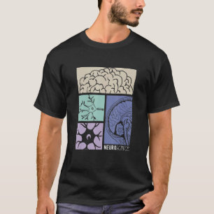 Neuroscience Neurologist Neuroscientist Neurobiolo T-Shirt