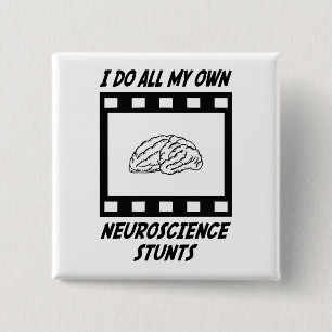 Neuroscience Stunts 2 Inch Square Button