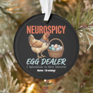 Neurospicy Egg Dealer Vintage Hen Rare Textures  Ornament