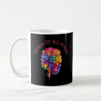 Neurospicy Minds Of All Kinds Neurodiversity Inclu Coffee Mug