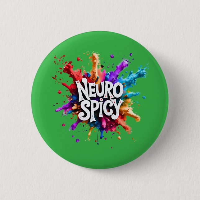 NEUROSPICY neurodiversity autism adhd dyslexia 2 Inch Round Button (Front)