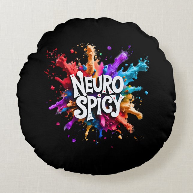 NEUROSPICY neurodiversity autism adhd dyslexia Round Pillow (Front)