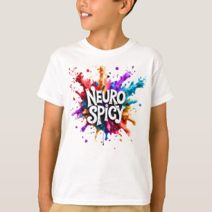 NEUROSPICY neurodiversity autism adhd dyslexia T-Shirt