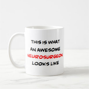 neurosurgeon, awesome coffee mug
