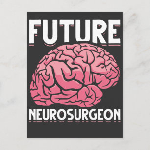 Neurosurgeon Student Funny Brain Neuro Surgeon Postcard