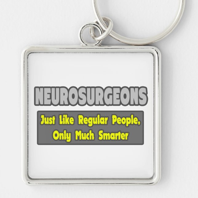 Neurosurgeons ... Smarter Keychain (Front)