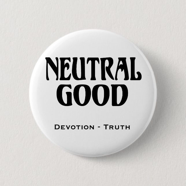 "Neutral Good" 2 Inch Round Button (Front)