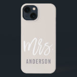 Neutral Pastel New Mrs Last Name Bride iPhone 13 Case<br><div class="desc">After the wedding, show off your new last name with this sleek and stylish case -- perfect for the honeymoon! Personalized bride design features "Mrs. [lastname]" in modern white and grey typography on a subtle pastel neutral sand beige background. Use the field provided to personalize with your new last name....</div>